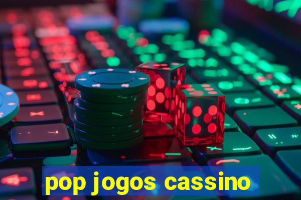 pop jogos cassino