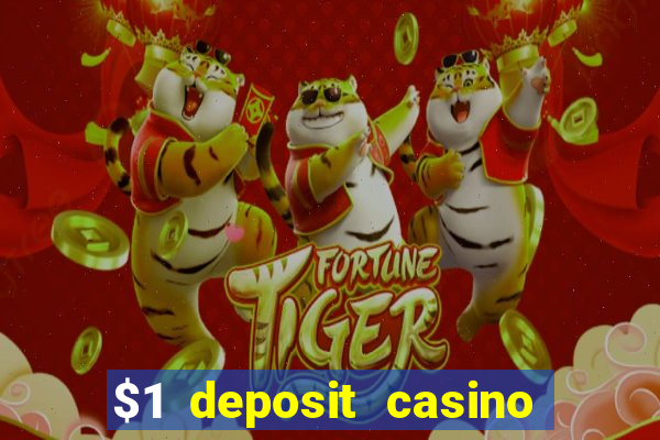 $1 deposit casino near new zealand