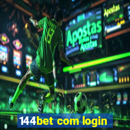 144bet com login