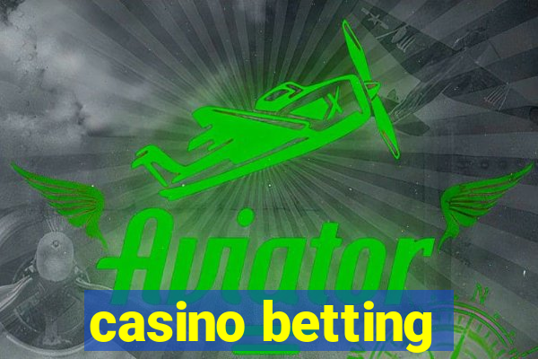 casino betting