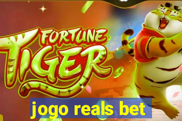 jogo reals bet