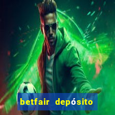 betfair depósito mínimo pix