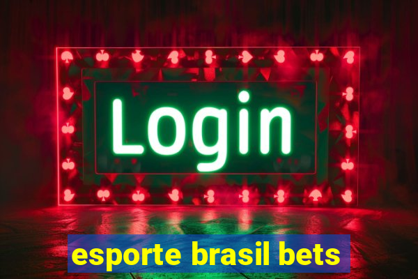 esporte brasil bets