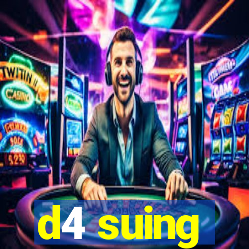 d4 suing