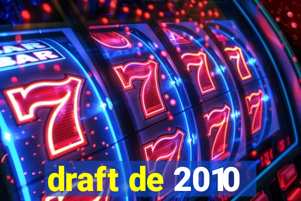 draft de 2010