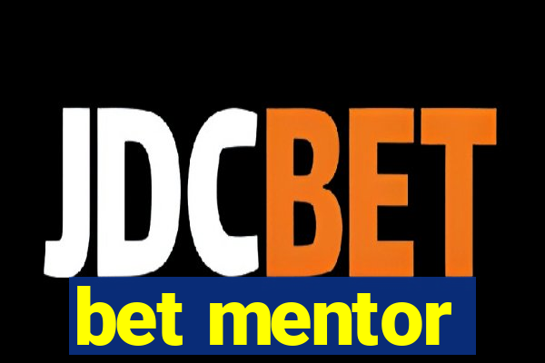 bet mentor