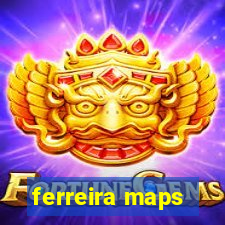 ferreira maps