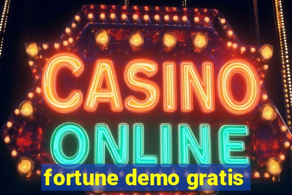 fortune demo gratis