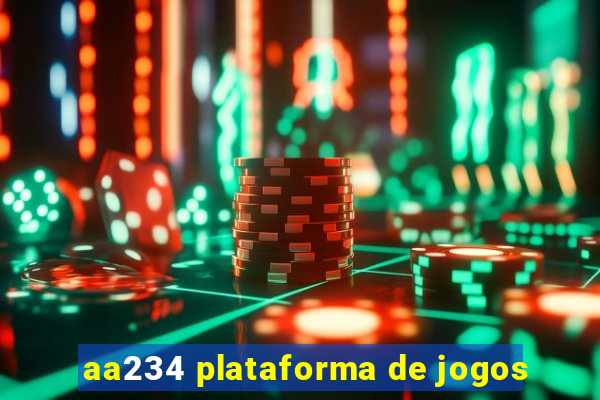 aa234 plataforma de jogos