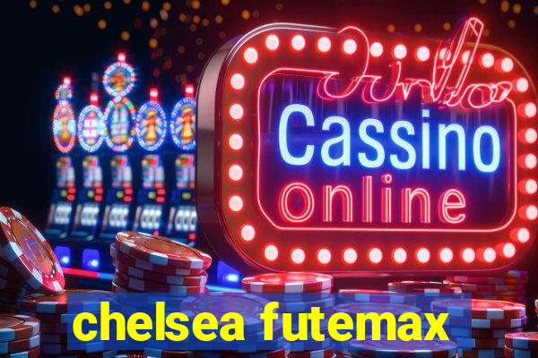 chelsea futemax