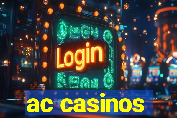 ac casinos