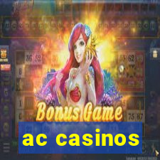 ac casinos