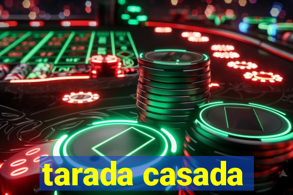 tarada casada