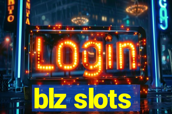 blz slots