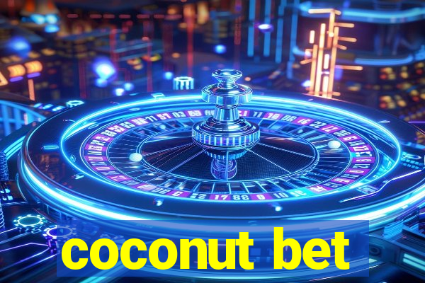 coconut bet