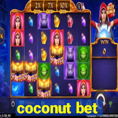 coconut bet