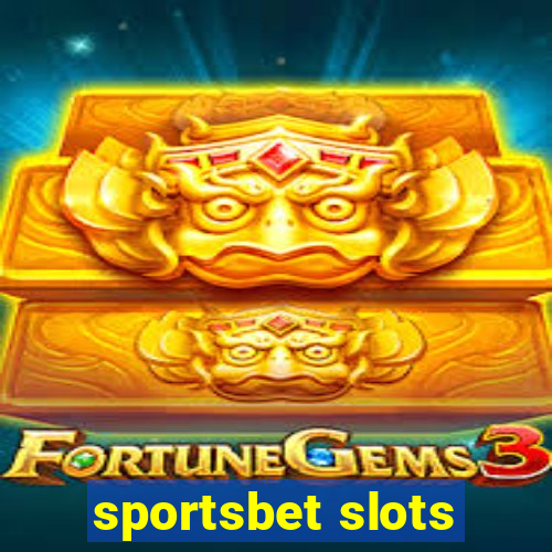 sportsbet slots