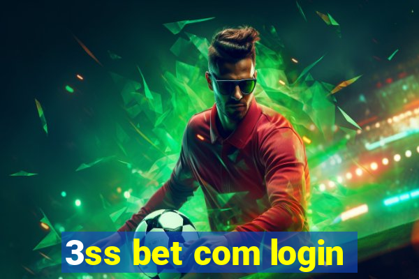 3ss bet com login