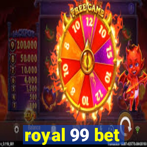 royal 99 bet