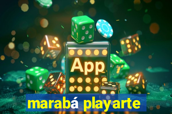 marabá playarte