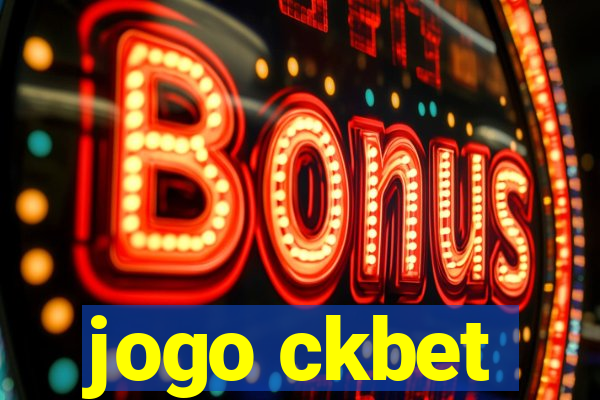 jogo ckbet