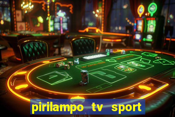 pirilampo tv sport tv 5