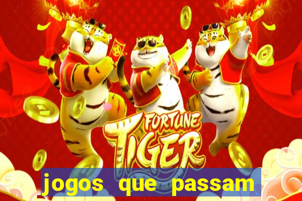 jogos que passam no premiere