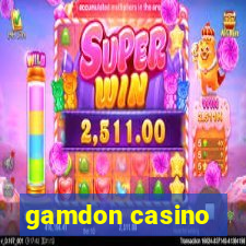 gamdon casino