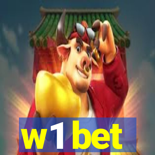 w1 bet