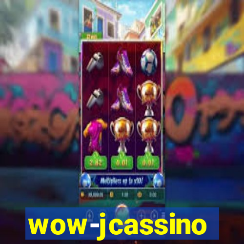 wow-jcassino