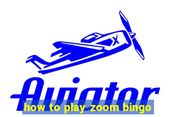 how to play zoom bingo