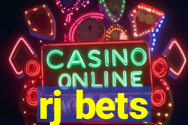 rj bets