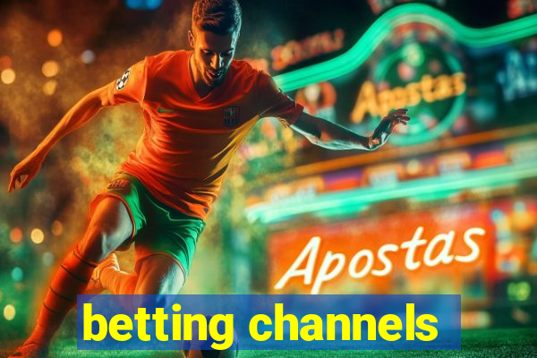 betting channels