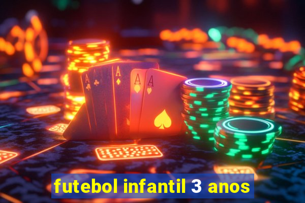 futebol infantil 3 anos