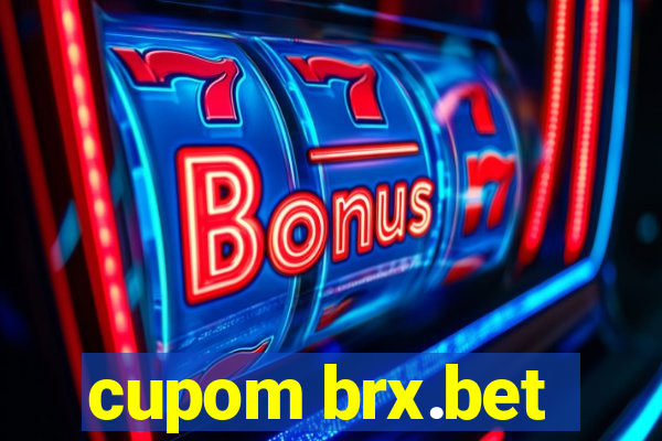 cupom brx.bet