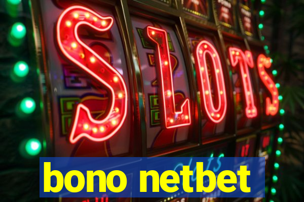 bono netbet