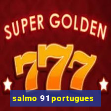 salmo 91 portugues