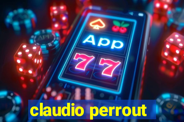 claudio perrout