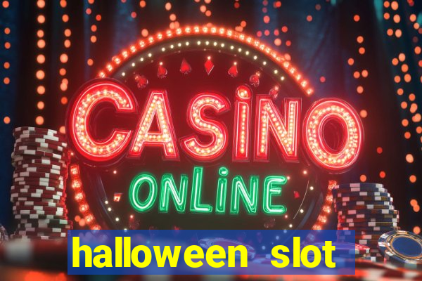 halloween  slot