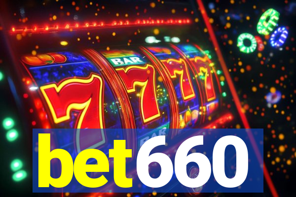 bet660