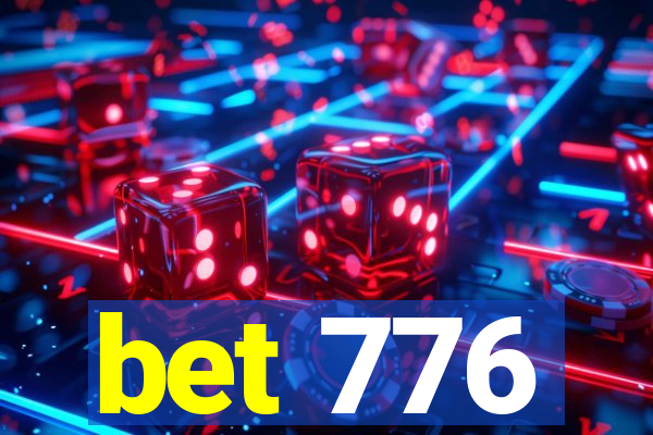 bet 776