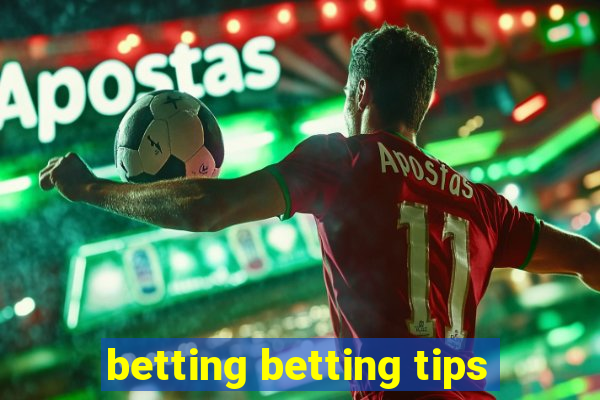 betting betting tips