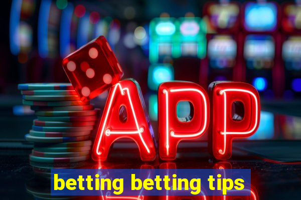 betting betting tips