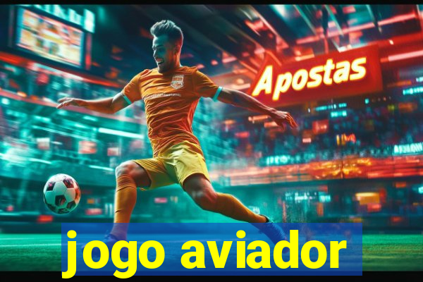 jogo aviador