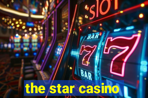 the star casino