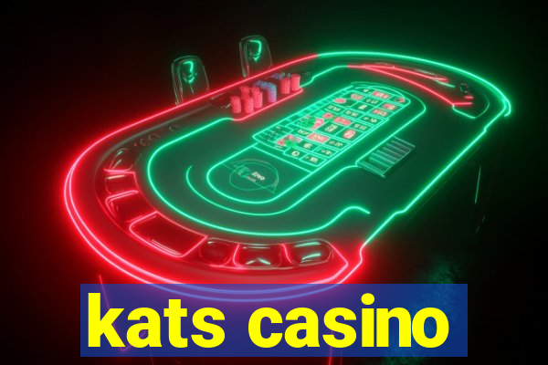 kats casino