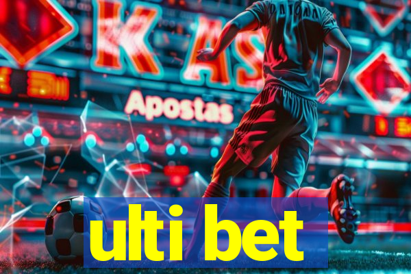 ulti bet