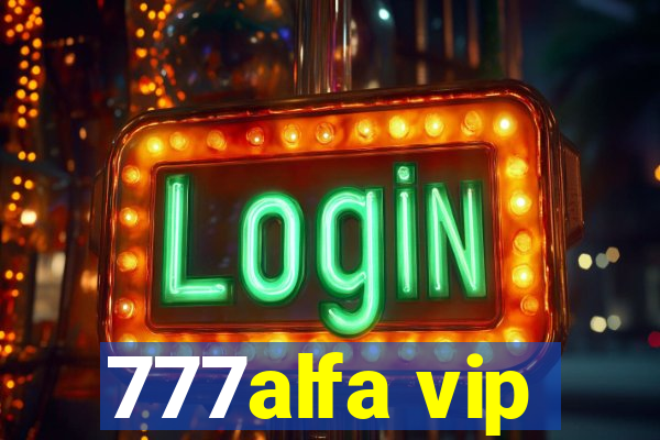 777alfa vip