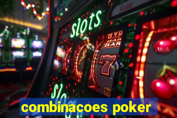 combinacoes poker