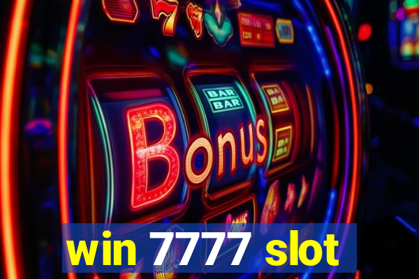 win 7777 slot